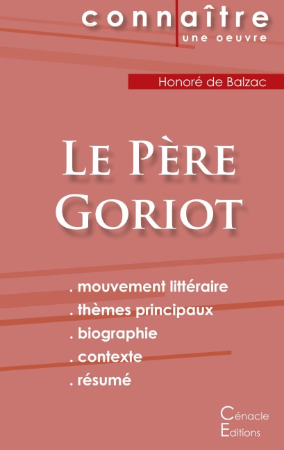Fiche de lecture Le Père Goriot de Balzac (Analyse littéraire de référence et résumé complet) - Honoré de Balzac