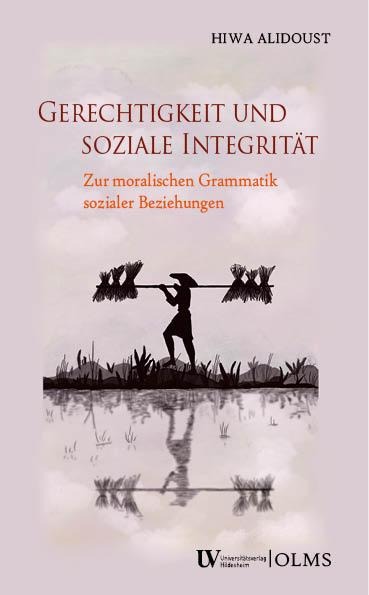 Gerechtigkeit und soziale Integrität - Hiwa Alidoust