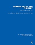Cover-Bild zum Titel 'Animals in Art and Thought' von 'Francis Klingender'