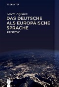 Cover-Bild zum Titel 'Das Deutsche als europäische Sprache' von 'Gisela Zifonun'