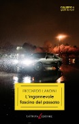 L' ingannevole fascino del passato - Riccardo Landini