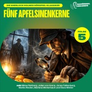 Cover-Bild zum Titel 'Fünf Apfelsinenkerne (Die Sherlock Holmes Hörspiel-Klassiker, Folge 5)' von 'Arthur Conan Doyle, Charles Fraser'