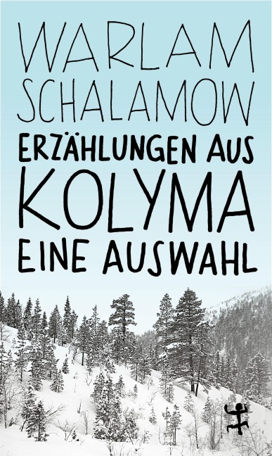 Erzählungen aus Kolyma - Warlam Schalamow
