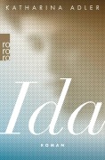 Cover-Bild zum Titel 'Ida' von 'Katharina Adler'