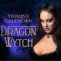 Dragon Wytch Lib/E - Yasmine Galenorn
