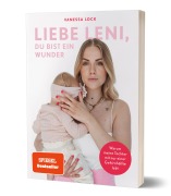 Liebe Leni, du bist ein Wunder - Vanezia Blum, Vanessa Lock