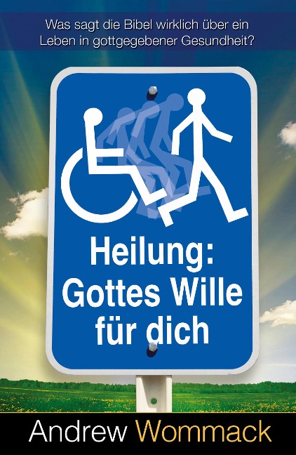 Heilung: Gottes Wille für dich - Andrew Wommack