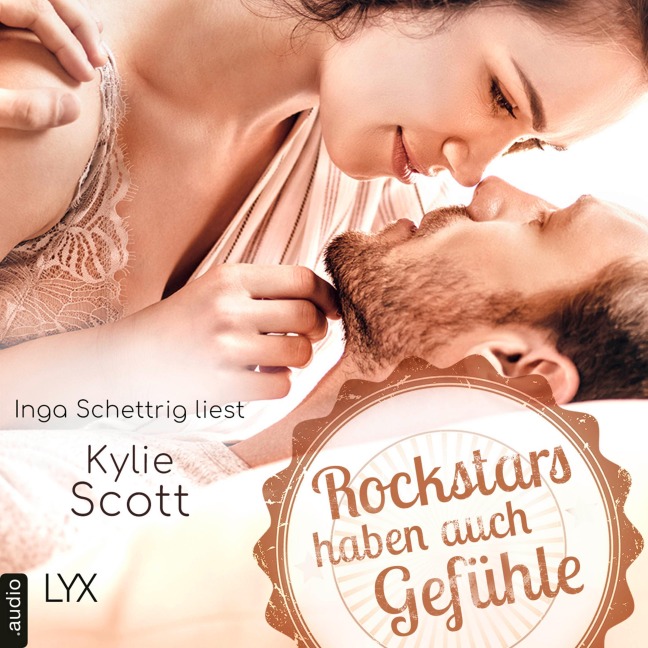Rockstars haben auch Gefühle - Rockstars, Teil 6.5 - Kylie Scott