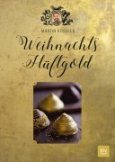 Cover-Bild zum Titel 'Weihnachts-Hüftgold' von 'Martin Rößler'