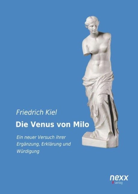 Die Venus von Milo - Friedrich Kiel