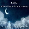 Cover-Bild zum Titel 'Erholsamer Schlaf durch die Kraft der Suggestionen' von 'Paul Röhrig, Paul Röhrig'