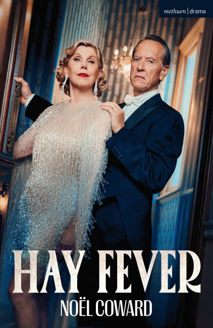 Hay Fever - Noël Coward