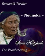 Cover-Bild zum Titel 'Nounoka' von 'Sina Katzlach'