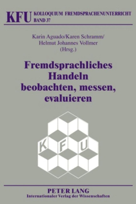 Fremdsprachliches Handeln beobachten, messen, evaluieren - 