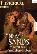 Cover-Bild zum Titel 'Im Bann des stürmischen Eroberers' von 'Lynsay Sands'