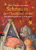 Cover-Bild zum Titel 'Schnauze, das Christkind ist da' von 'Karen Christine Angermayer'