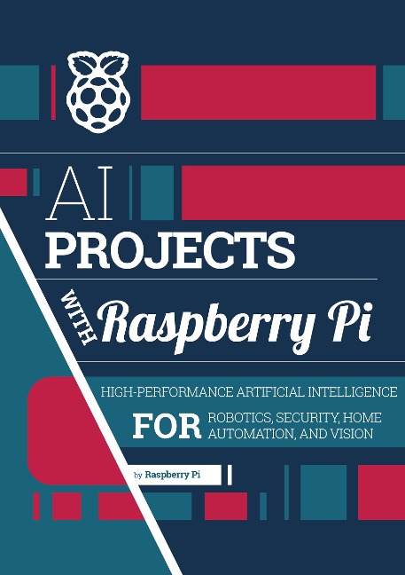 AI Projects with Raspberry Pi - Raspberry Pi