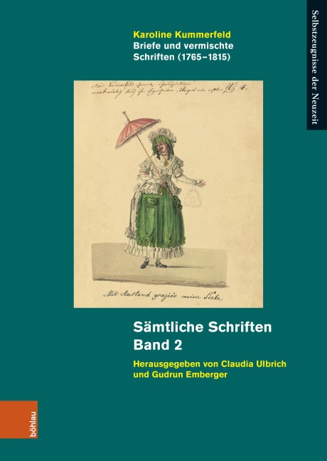 Briefe und vermischte Schriften (1765-1815) - Karoline Kummerfeld
