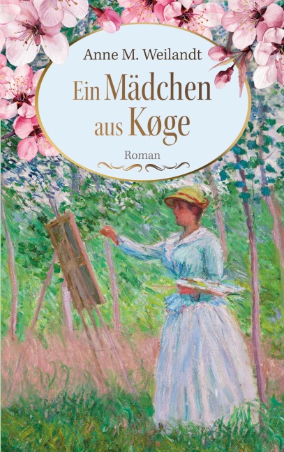 Ein Mädchen aus Køge - Anne M. Weilandt