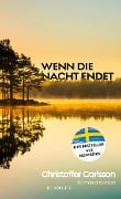 Wenn die Nacht endet - Christoffer Carlsson