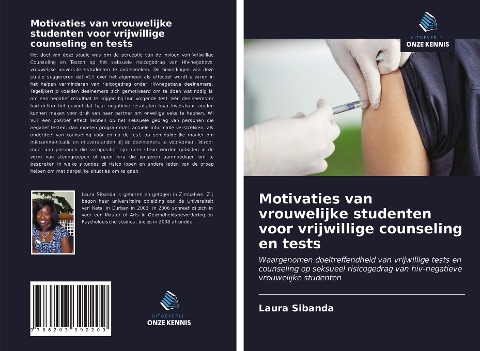 Motivaties van vrouwelijke studenten voor vrijwillige counseling en tests - Laura Sibanda