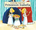 Cover-Bild zum Titel 'Prinzessin Isabella' von 'Cornelia Funke'