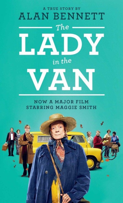 Lady in the Van - Alan Bennett