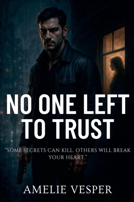 No One Left to Trust - Amelie Vesper
