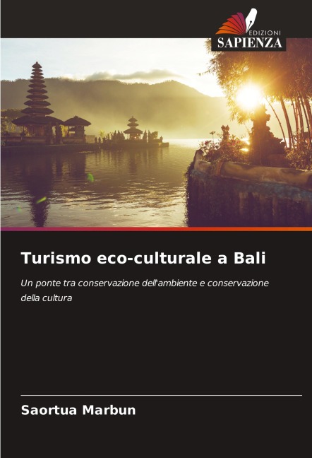 Turismo eco-culturale a Bali - Saortua Marbun