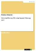 Cover-Bild zum Titel 'Personalführung - Was macht gute Führung aus?' von 'Kristina Köberich'