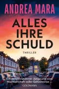 Cover-Bild zum Titel 'Alles ihre Schuld' von 'Andrea Mara'