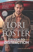 Cover-Bild zum Titel 'Driven to Distraction' von 'Lori Foster'