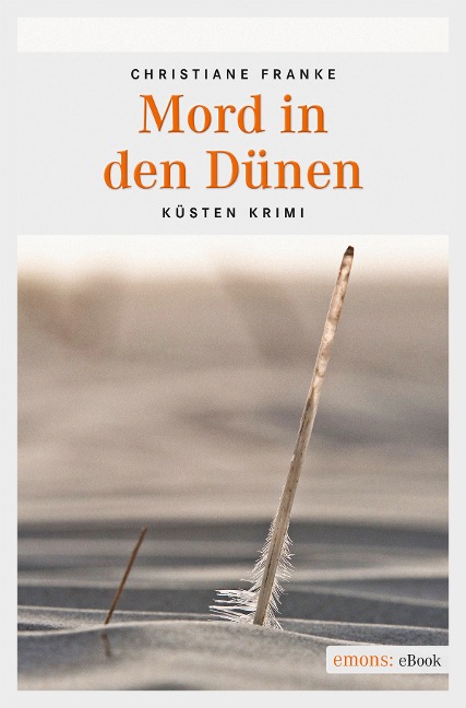 Mord in den Dünen - Christiane Franke