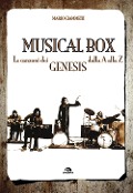 Cover-Bild zum Titel 'Musical box. Le canzoni dei Genesis dalla A alla Z' von 'Mario Giammetti'
