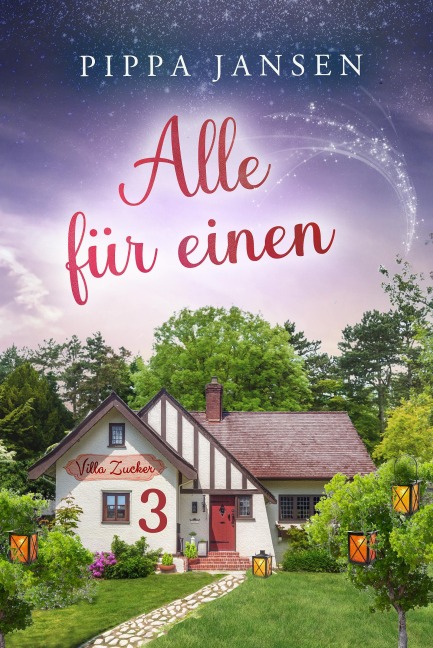 Villa Zucker - Alle für einen - Pippa Jansen