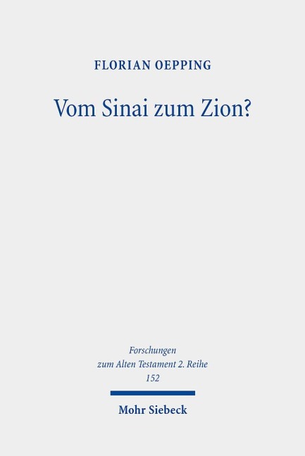 Vom Sinai zum Zion? - Florian Oepping