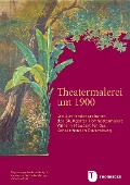 Cover-Bild zum Titel 'Theatermalerei um 1900' von ''