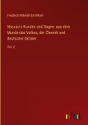 Cover-Bild zum Titel 'Nassau's Kunden und Sagen: aus dem Munde des Volkes, der Chronik und deutscher Dichter' von 'Friedrich Wilhelm Emil Roth'