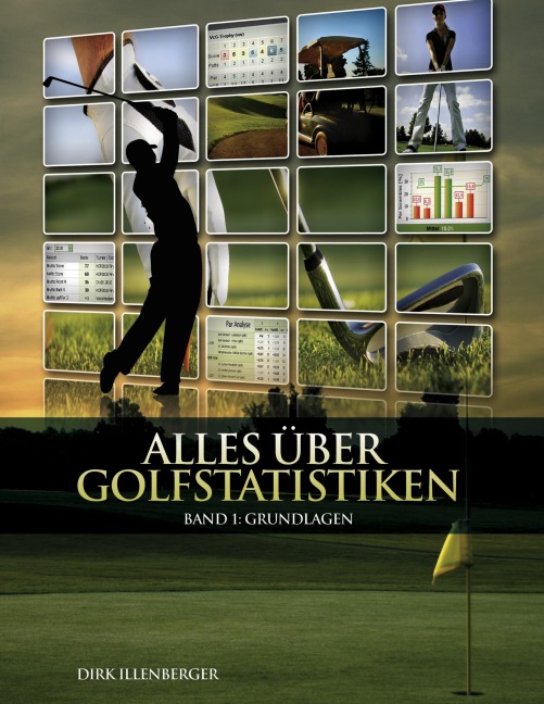 Alles über Golfstatistiken - Dirk Illenberger