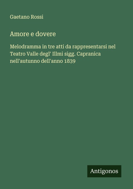 Amore e dovere - Gaetano Rossi