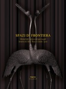 Cover-Bild zum Titel 'Spazi di frontiera. Manufatti extra-europei negli interni di fine '800 e inizio '900' von ''