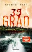 Cover-Bild zum Titel '39 Grad' von 'Quentin Peck'