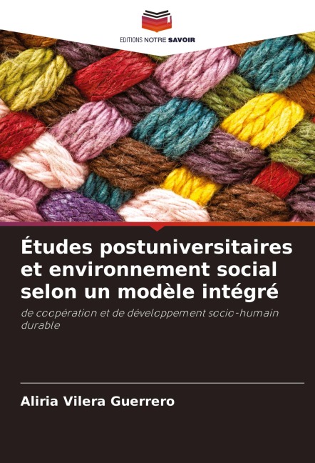 Études postuniversitaires et environnement social selon un modèle intégré - Aliria Vilera Guerrero