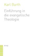 Cover-Bild zum Titel 'Einführung in die evangelische Theologie' von 'Karl Barth'