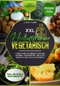 XXL Heißluftfritteuse Kochbuch Vegetarisch - Helga Zahm