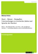 Cover-Bild zum Titel 'Hurri - Mittani - Hanigalbat - Untersuchungen zu Geschichte, Kultur und Sprache der Hurriter' von 'Michael Klein'