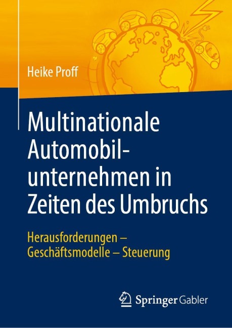 Multinationale Automobilunternehmen in Zeiten des Umbruchs - Heike Proff