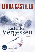 Cover-Bild zum Titel 'Eiskaltes Vergessen' von 'Linda Castillo'