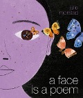 Cover-Bild zum Titel 'A Face Is a Poem' von 'Julie Morstad'