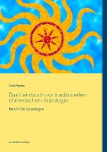 Cover-Bild zum Titel 'Das Lehrbuch zur traditionellen chinesischen Astrologie' von 'André Pasteur'